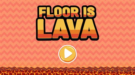the floor is lava game|How to Play The Floor is Lava! .
